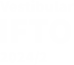 Vestibular IFTO 2024/2 - Ir para Página Inicial