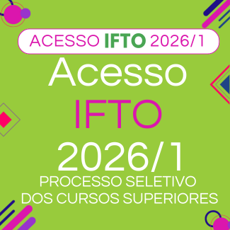 Acesso IFTO 2026/1 – Cursos Superiores